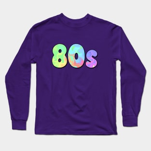 80S ERA 1980 Retro Long Sleeve T-Shirt